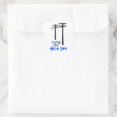 Het hoge leven vierkante sticker (Tas)