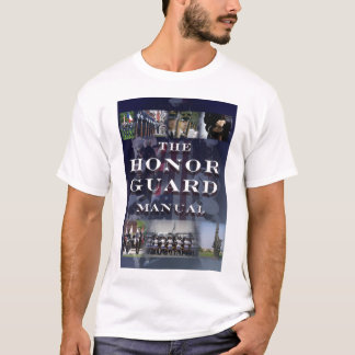 Het Honor Guard Manual T T-shirt