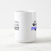 Het houden van een Dog maakt de Mok van het Leven (Center)