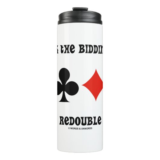 Het houden van het bieden Levend Redouble 4 Kaart Thermosbeker (Voorkant)