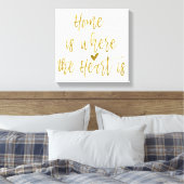 Het huis is waar het hart Inspirerend citaat is Canvas Afdruk (Insitu (Slaapkamer))