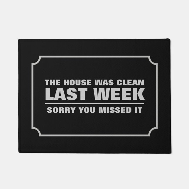 Het huis was vorige week schoon deurmat (Voorkant)