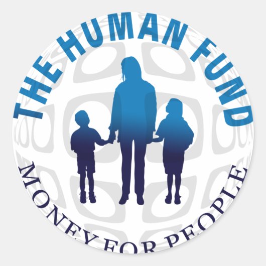 Het Human Fund Geld voor Mensen Stickers (Voorkant)