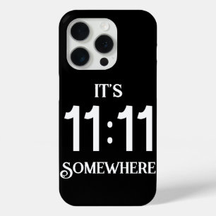 Het is 11:11 ergens numerologie manifesterend geta iPhone 15 pro case
