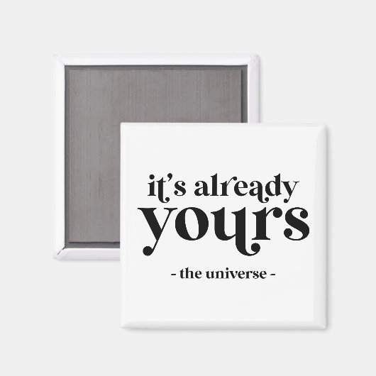 Het is al van u - het universum magneet (Voorkant / Achterkant)