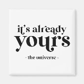 Het is al van u - het universum magneet (Voorkant)