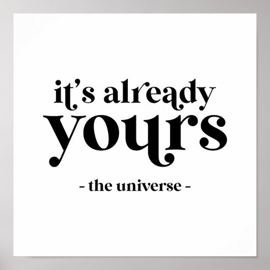 Het is al van u - het universum poster (Voorkant)