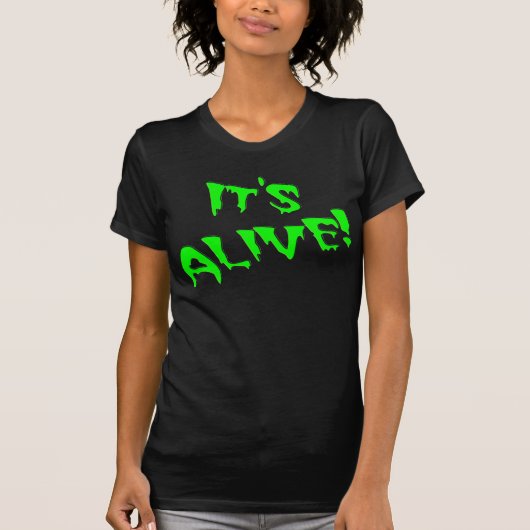 "Het is Alive!" T-shirt (Voorkant)