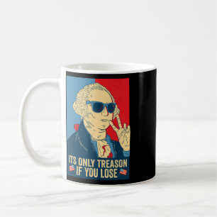 Het is alleen verraad als je verliest George Washi Koffiemok