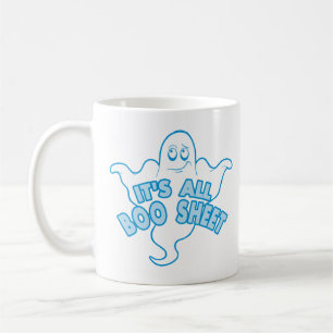 Het is allemaal Boo Sheet - Funny Ghost Quote Koffiemok