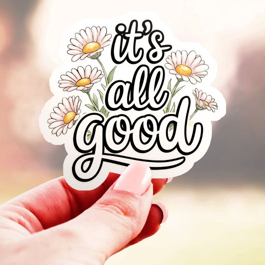Het is allemaal goed Daisy Flower Vinyl Sticker