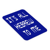 Het is allemaal Hebreeuws voor mij Magneet (Rechterzijde)