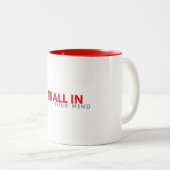 HET IS ALLEMAAL IN UW GEEST witte Mok (Voorkant rechts)