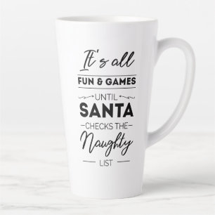 Het is allemaal leuk en aardig totdat de Kerstman Latte Mok