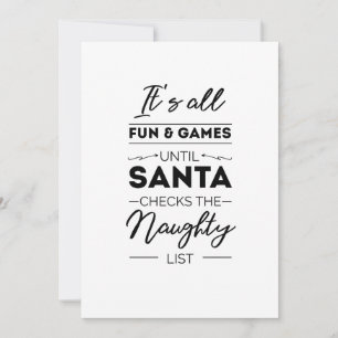 Het is allemaal leuk en games tot de kerstman de o feestdagenkaart