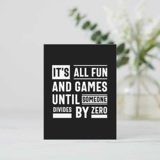 Het is allemaal leuk en games totdat iemand anders briefkaart (Staand voorkant)