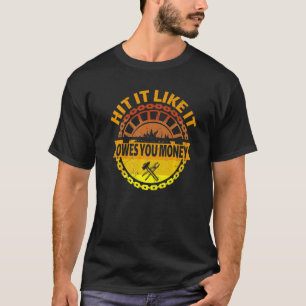 Het is alsof het je geld bezit, dat je geld bespaa t-shirt