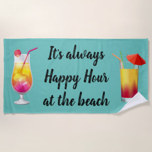Het is altijd Happy Hour Cocktail Strandlaken