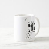 Het is altijd Happy Hour ergens waar grappig Drink Koffiemok (Voorkant rechts)