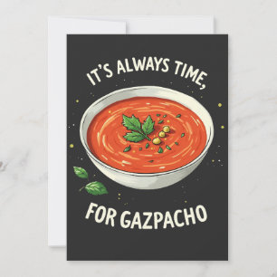 Het is altijd tijd voor Gazpacho tomatensoep Bedankkaart