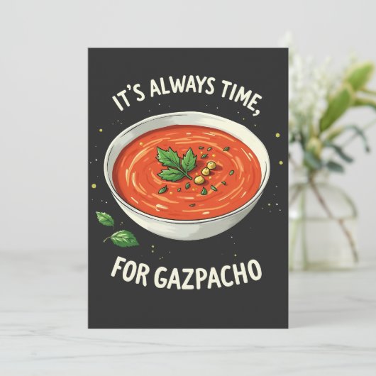 Het is altijd tijd voor Gazpacho tomatensoep Kaart (Staand voorkant)