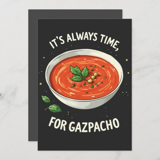 Het is altijd tijd voor Gazpacho tomatensoep Kaart (Voorkant / Achterkant)