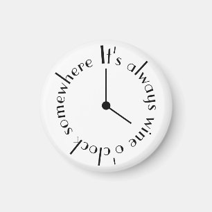 Het is altijd Wine O'Clock Ergens Magneet