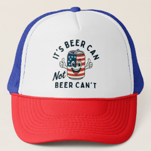 Het is Beer Can Not Beer Can't Funny Party Drink Trucker Pet