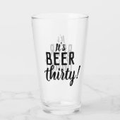 Het is Beer Thirty Funny Drink Bierglas Glas (Achterkant)