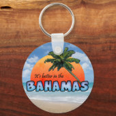 Het is beter in de Bahama's Sleutelhanger (Achterkant)