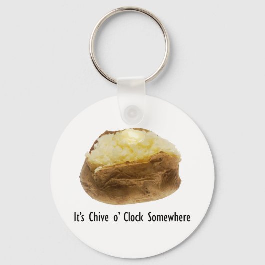 Het is Chive o'Clock ergens waar Funny Bked Potato Sleutelhanger (Voorkant)