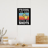 Het is cool dat ik allebei mijn schoenen heb gehad poster (Keuken)