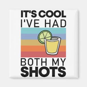 Het is cool, ik heb beide shots gehad Funny Tequil Magneet