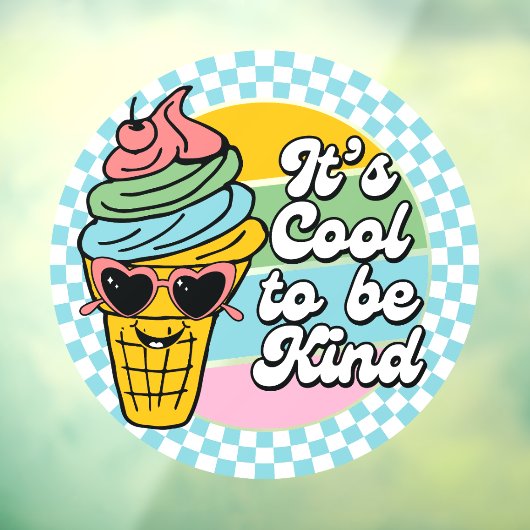 Het is cool om aardig te zijn raamsticker (Vel 3)