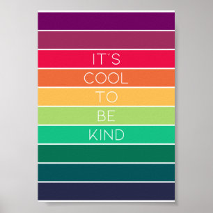 Het is Cool om aardig te zijn   Rainbow Equality G Poster