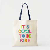 Het is cool om aardig te zijn tote bag (Voorkant)