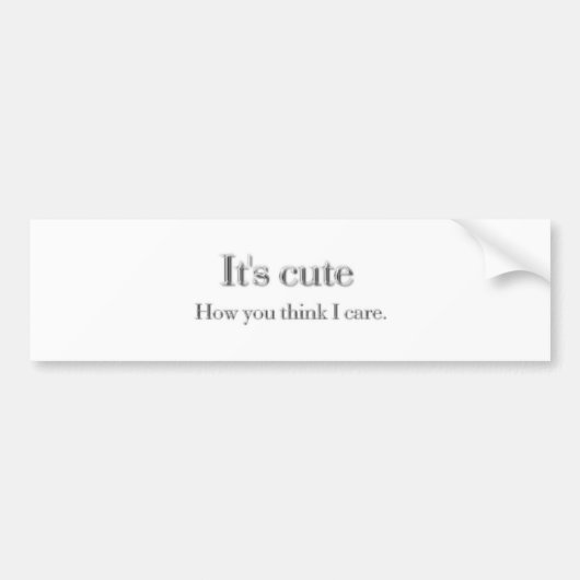 Het is Cute Bumpersticker (Voorkant)