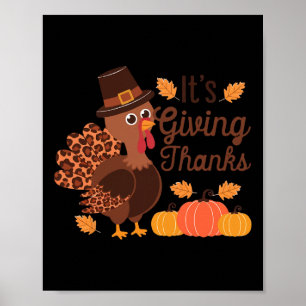 Het is dankbare kalkoen Thanksgiving Poster