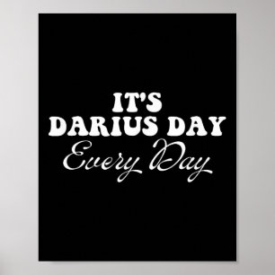 Het is Darius Day Funny Meme – Celebrate Love4 Poster