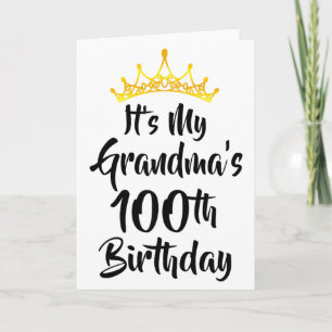 Het is de 100ste verjaardag van mijn oma Kroon Gel Kaart