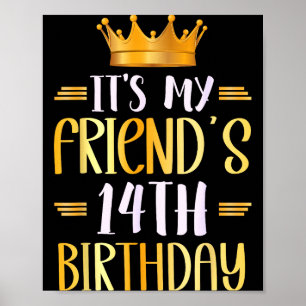 Het is de 14e verjaardag van mijn vriend Gefelicit Poster