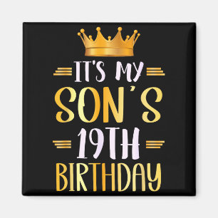 Het is de 19e verjaardag van mijn zoon Gefelicitee Magneet