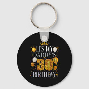 Het is de 30e verjaardag van mijn papa Gefelicitee Sleutelhanger