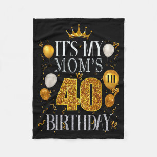 Het is de 40e verjaardag van mijn moeder Gefelicit Fleece Deken