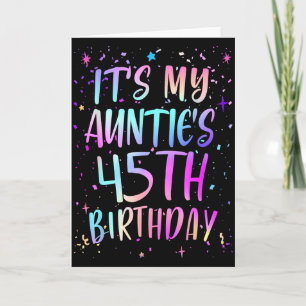 Het is de 45e verjaardag van mijn tante Kleurrijke Kaart