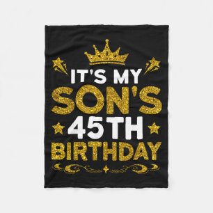 Het is de 45e verjaardag van mijn zoon Gefelicitee Fleece Deken