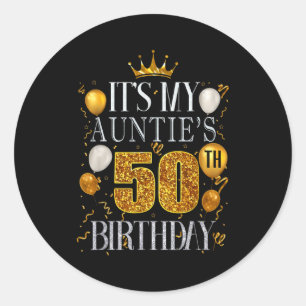 Het is de 50e verjaardag van mijn tante Gefelicite Ronde Sticker