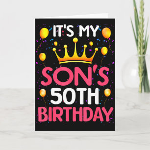 Het is de 50ste verjaardag van mijn zoon Gefelicit Kaart