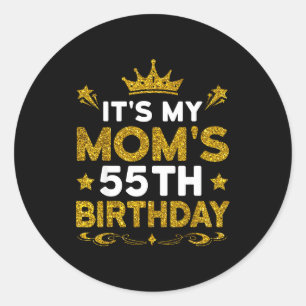 Het is de 55e verjaardag van mijn moeder Gefelicit Ronde Sticker
