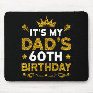 Het is de 60e verjaardag van mijn vader Gefelicite Muismat